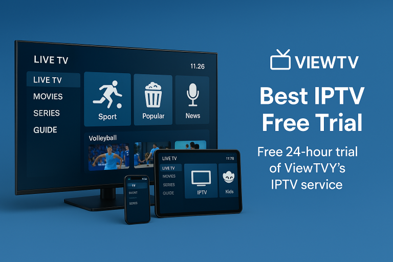 "Explore ViewTVY – Try the Best IPTV Free for 24 Hours | 20,000+ Live Channels & 50,000+ VOD in 4K"